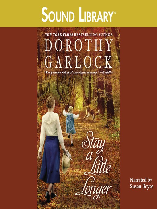 Title details for Stay a Little Longer by Dorothy Garlock - Available